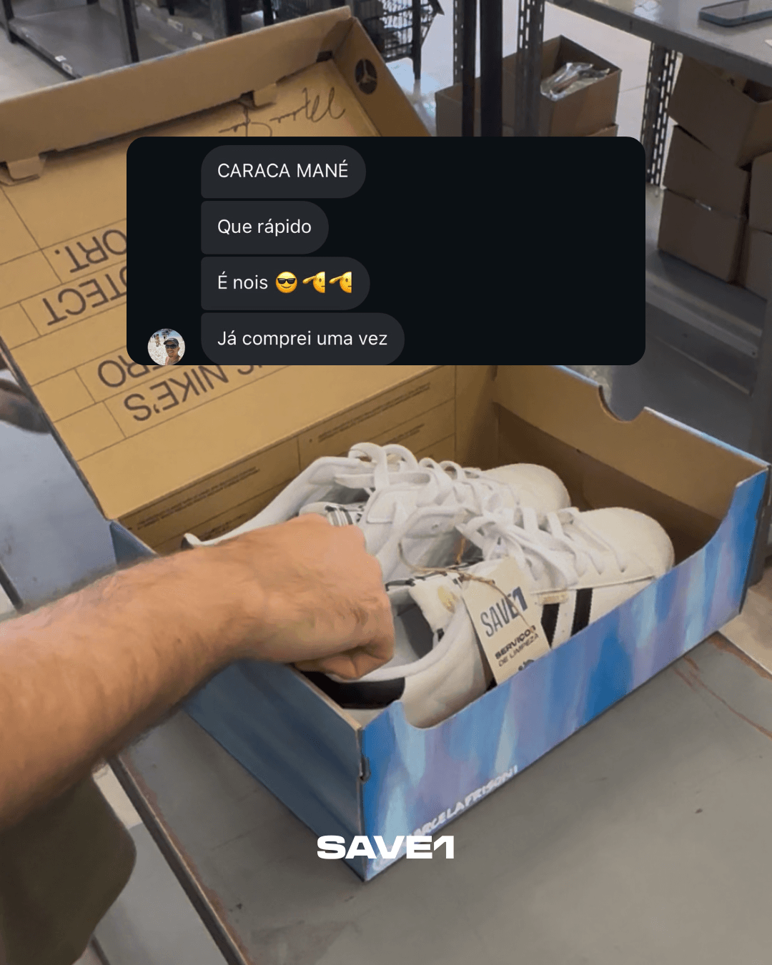 👟 SAVE1 — quem conhece, recomenda.